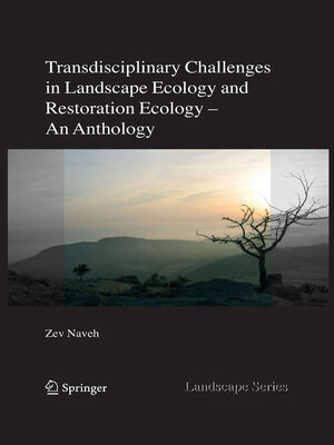 cover image of Transdisciplinary Challenges in Landscape Ecology and Restoration Ecology--An Anthology